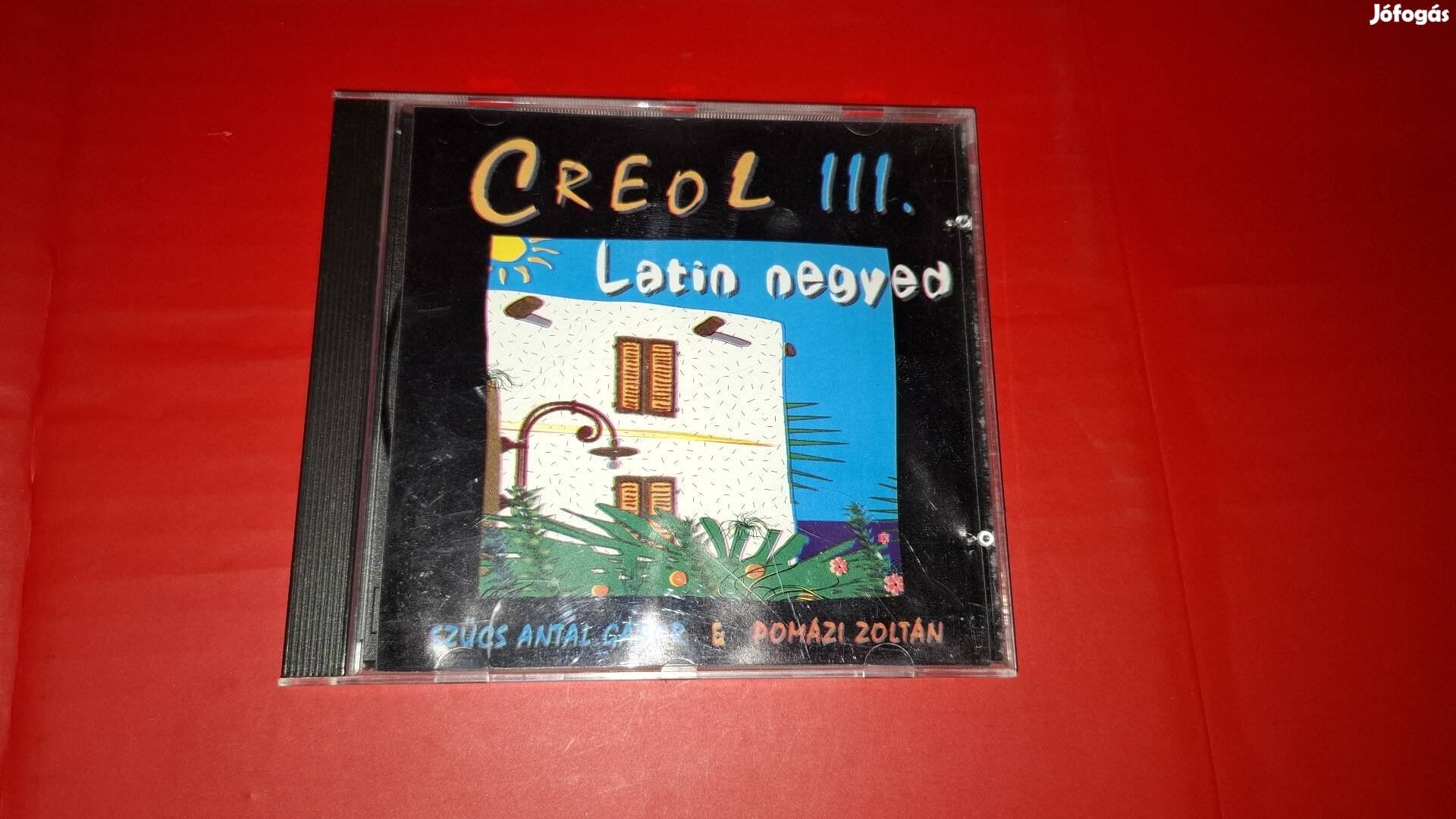 Szűcs Antal Gábor Creol III. Latin negyed Cd 