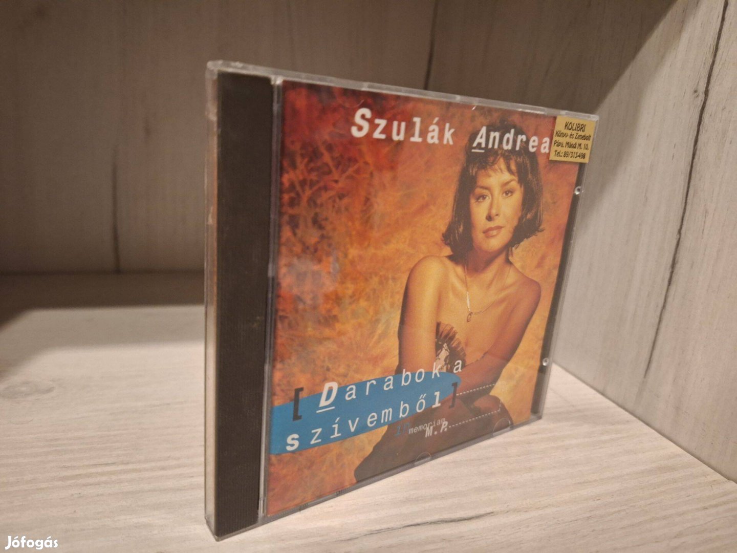 Szulák Andrea - Darabok A Szívemből - In Memoriam M.P. CD