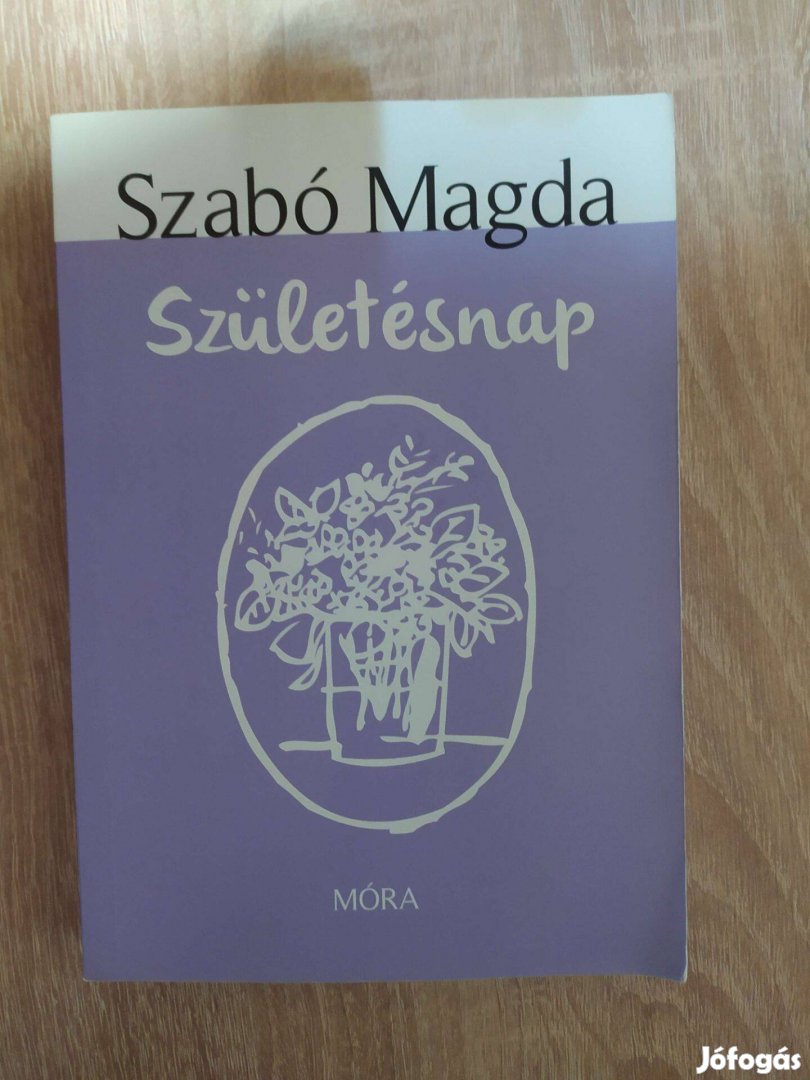 Születésnap - Szabó Magda