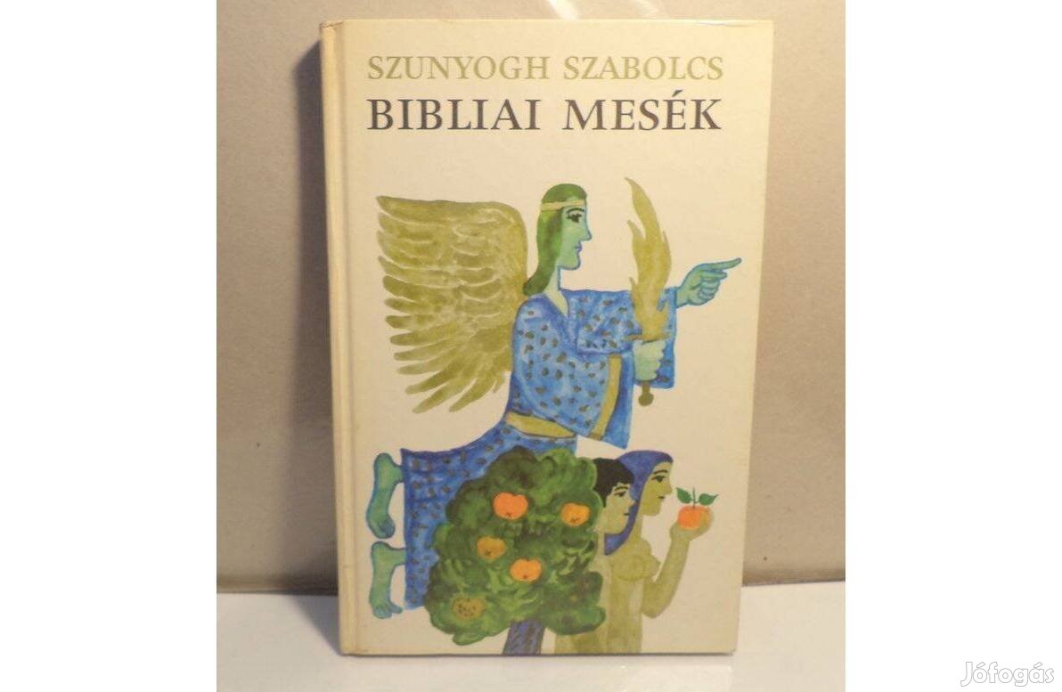 Szunyogh Szabolcs: Bibliai mesék