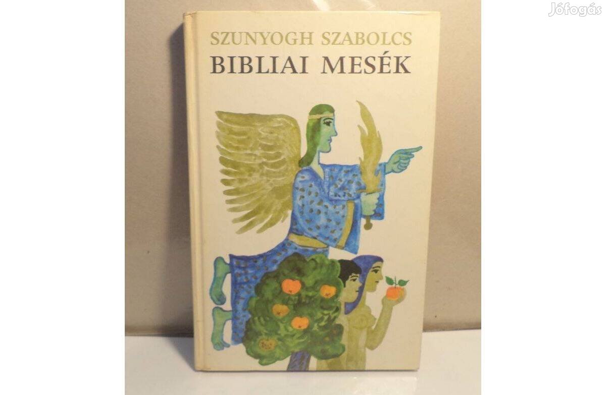 Szunyogh Szabolcs: Bibliai mesék