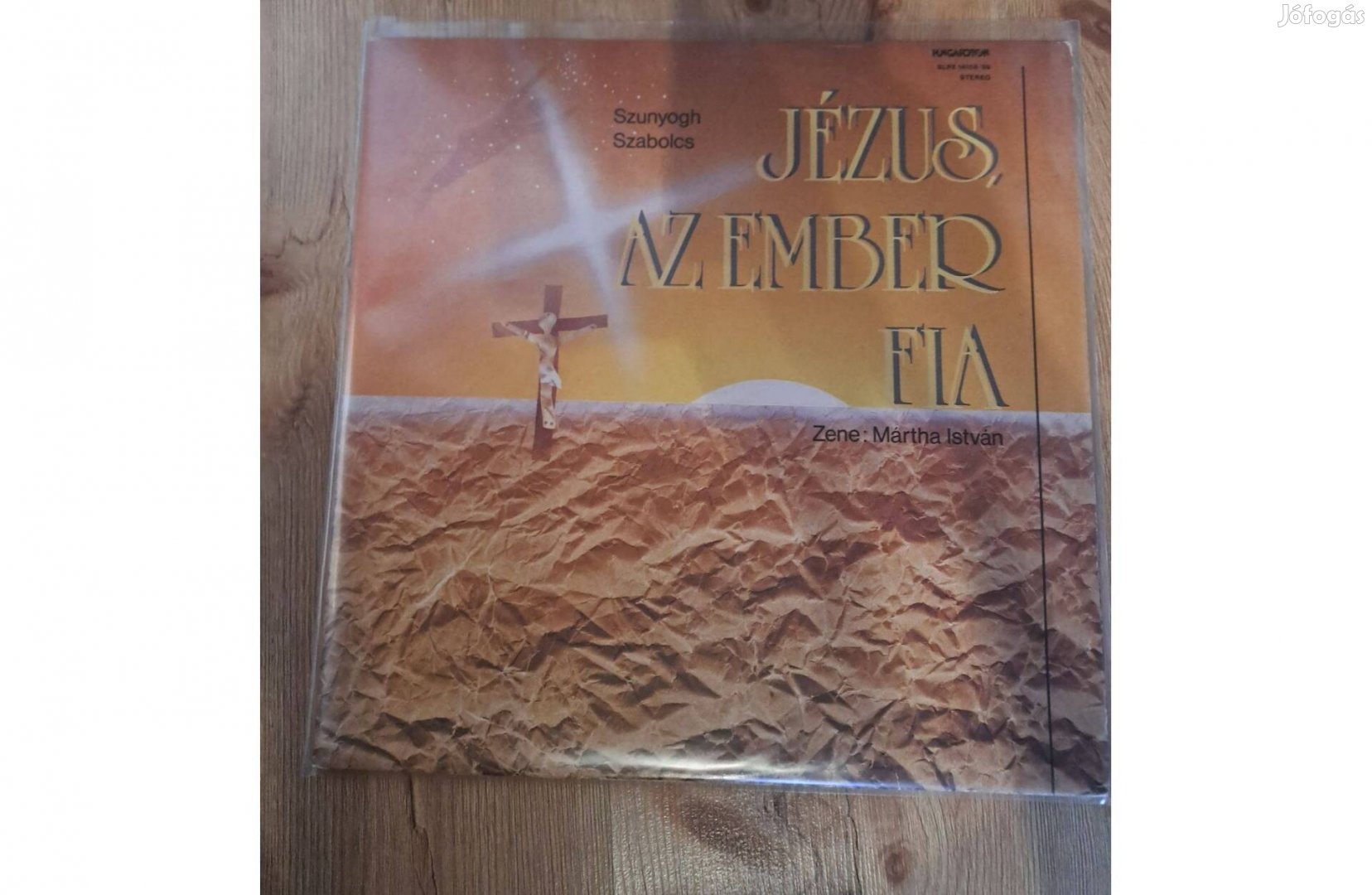 Szunyogh Szabolcs, Mártha István - Jézus, Az Ember Fia Dupla LP