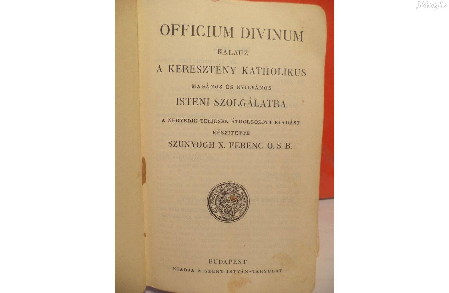 Szunyogh X. Ferenc O.S.B.: Officium Divinum kalauz