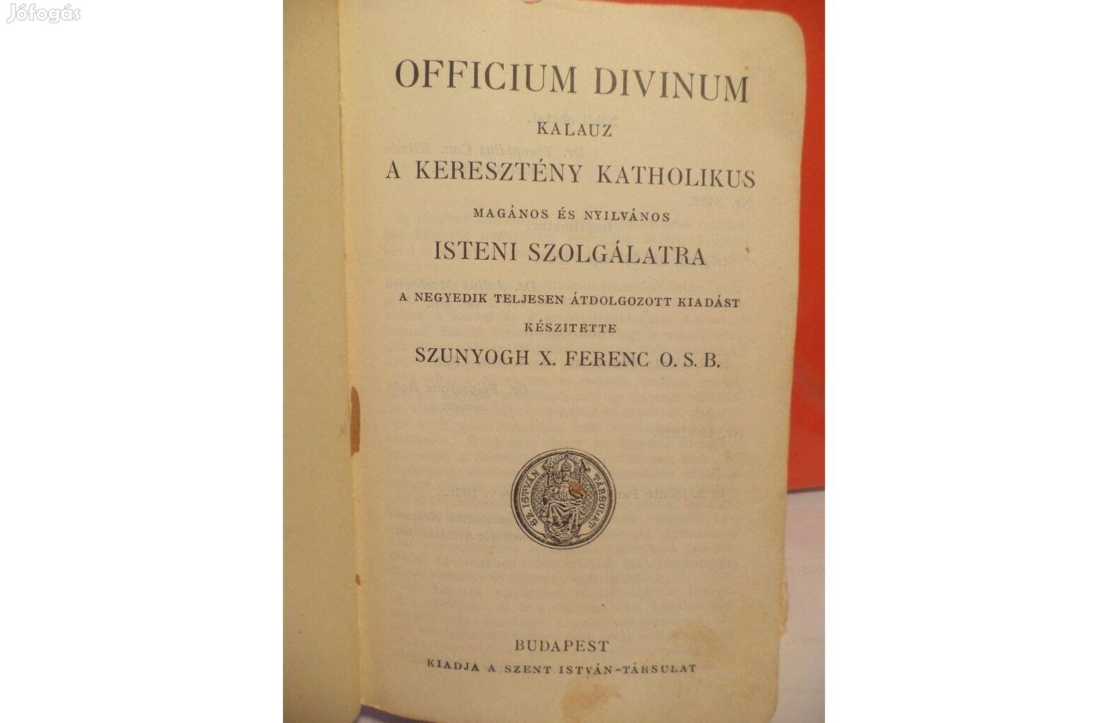 Szunyogh X. Ferenc O.S.B.: Officium Divinum kalauz