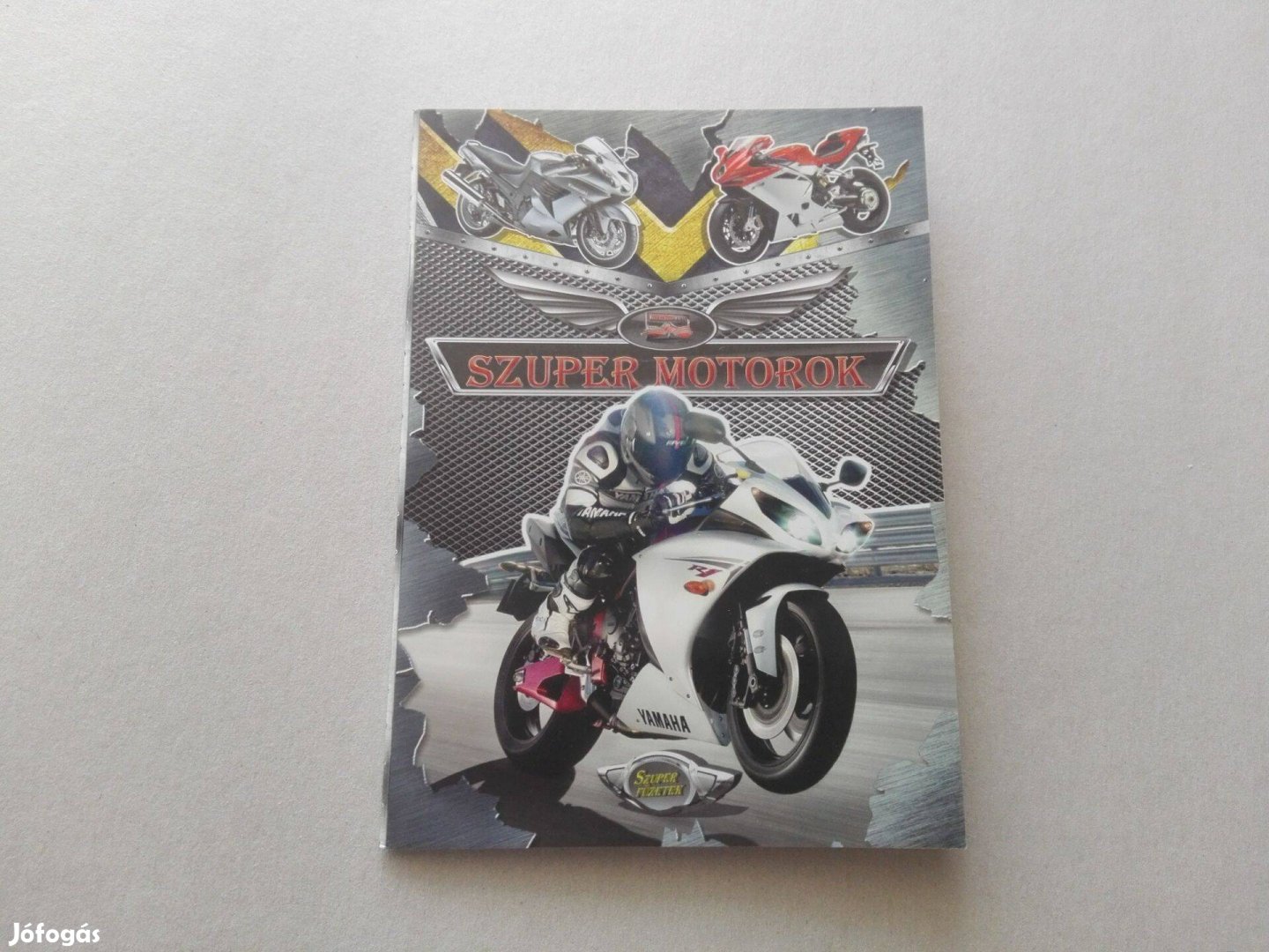 Szuper motorok - Teljesen Új ismeretterjesztő füzet