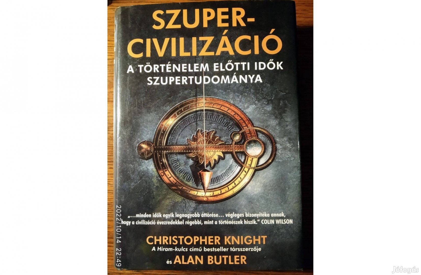 Szupercivilizáció - A történelem előtti idők szupertudománya Christoph