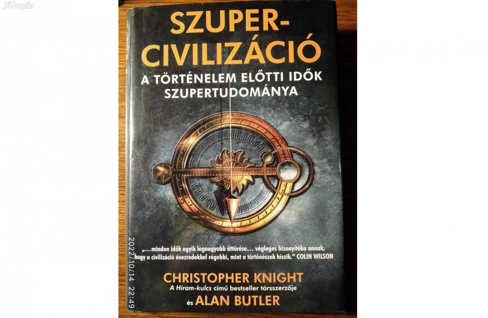 Szupercivilizáció - A történelem előtti idők szupertudománya Christoph