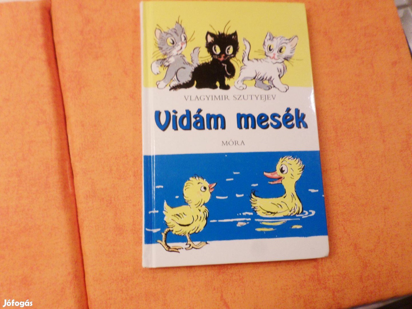 Szutyejev Vidám mesék A Szerző Rajz. 2008 Gyermekkönyv