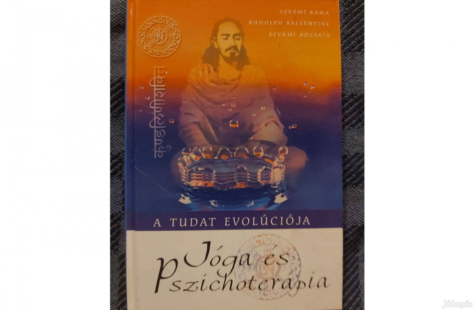 Szvámí Ráma: Jóga és pszichoterápia. eladó