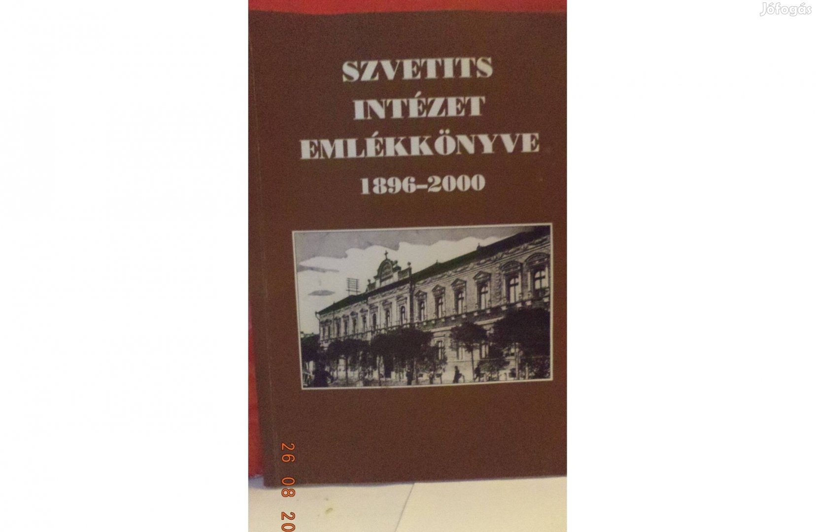 Szvetits Intézet emlékkönyve 1896 2000