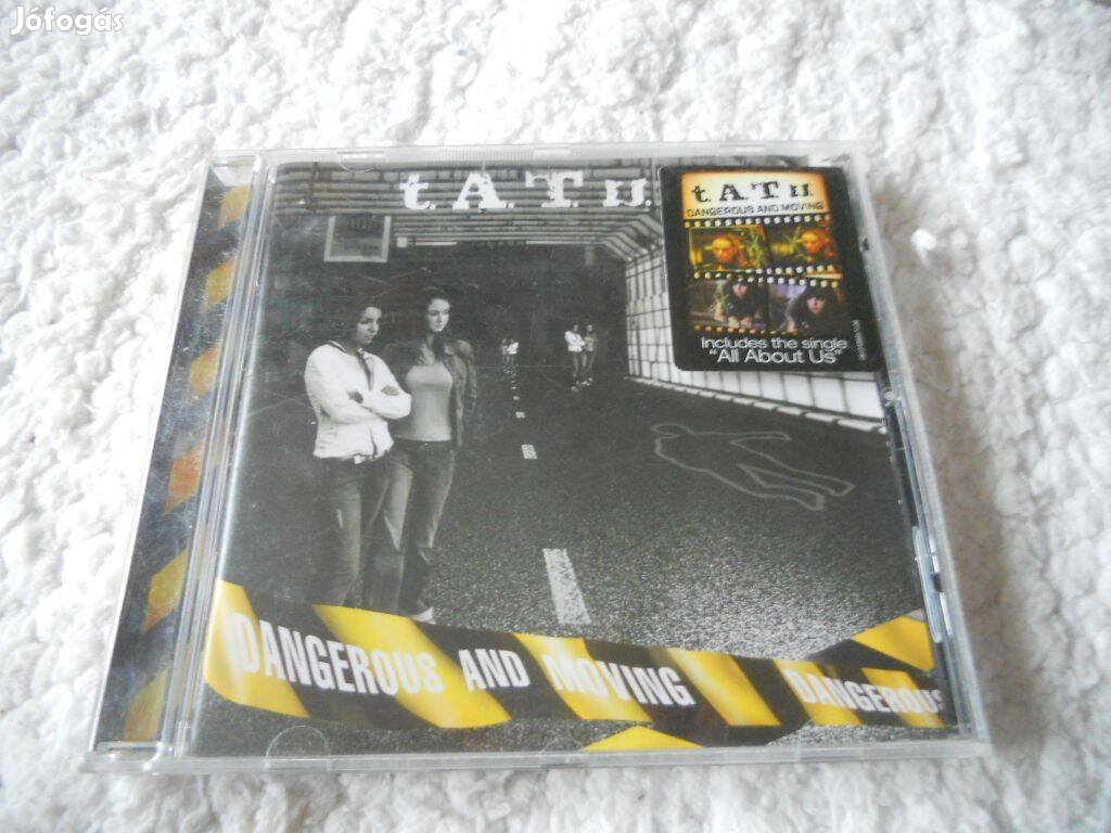 T.A.T.U. : Dangerous and moving CD