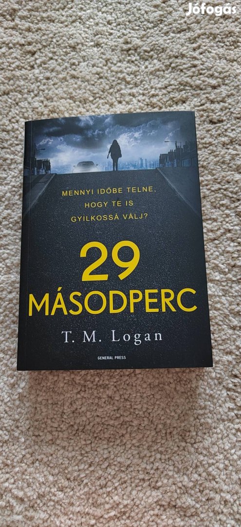 T. M. Logan - 29 másodperc