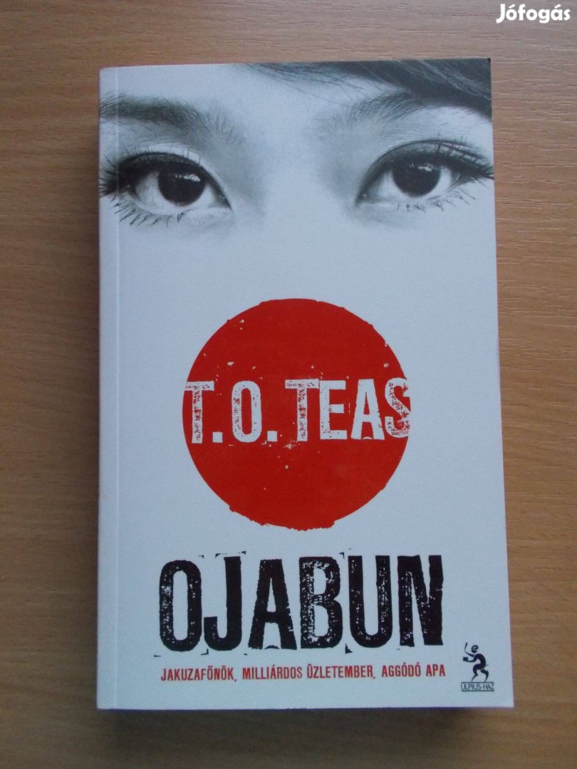 T. O. Teas: Ojabun - Jakuzafőnök, milliárdos üzletember, apa