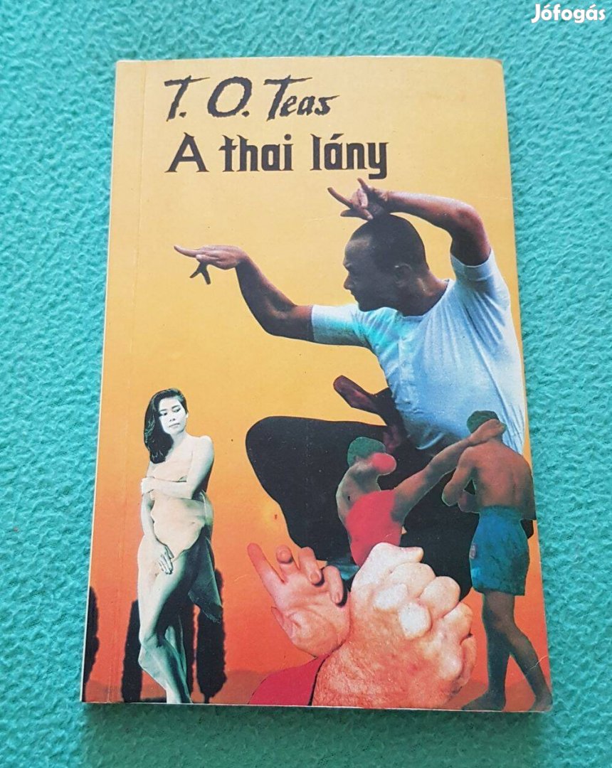 T. O. Teas - A thai lány könyv