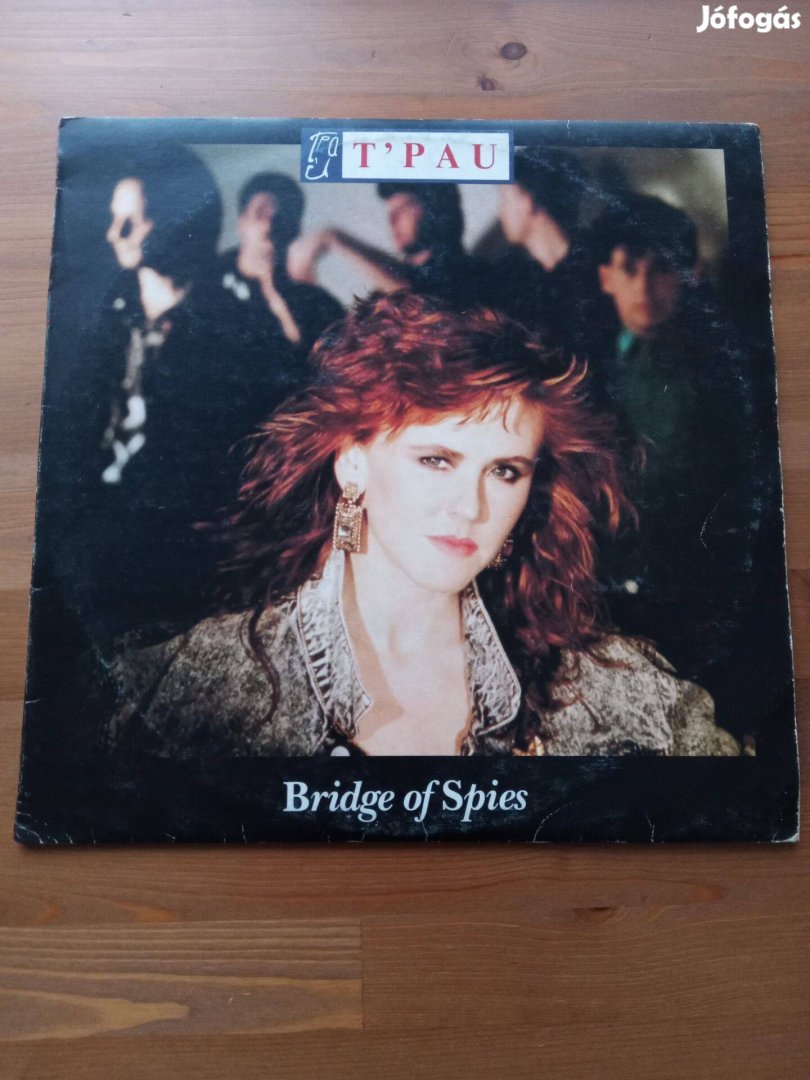 T' Pau - Bridge of spies balelit lp