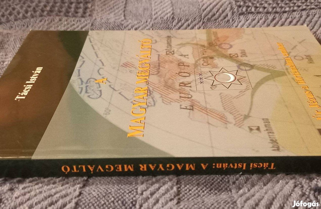 Tácsi István: A magyar megváltó. c. könyv jó állapotban eladó