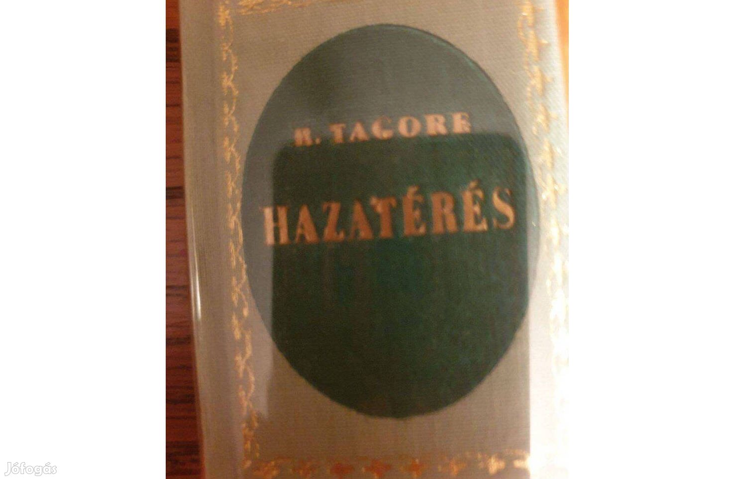 Tagore Hazatérés c. minikönyv eladó