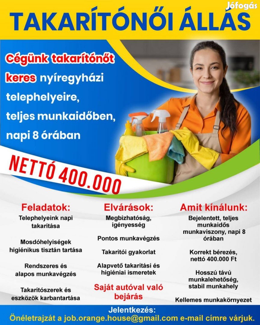 Takarítónő álláslehetőség - Nyíregyháza! Nettó 400.000 Fthó