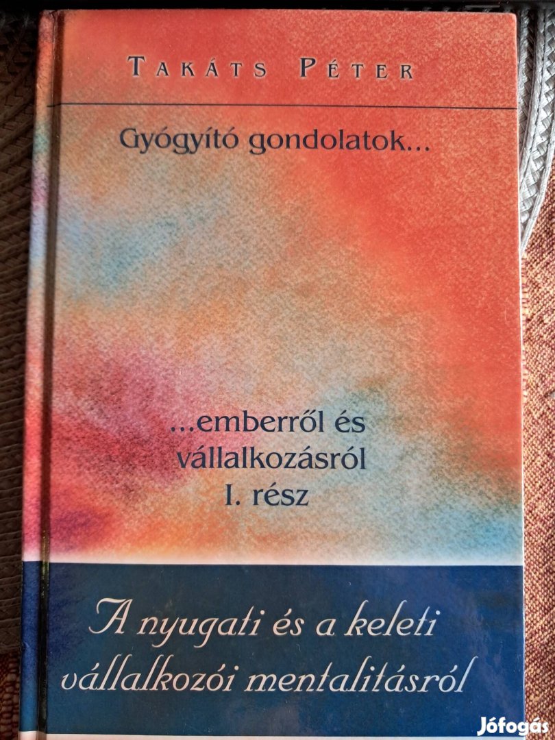 Takáts Péter Gyógyító Gondolatok 