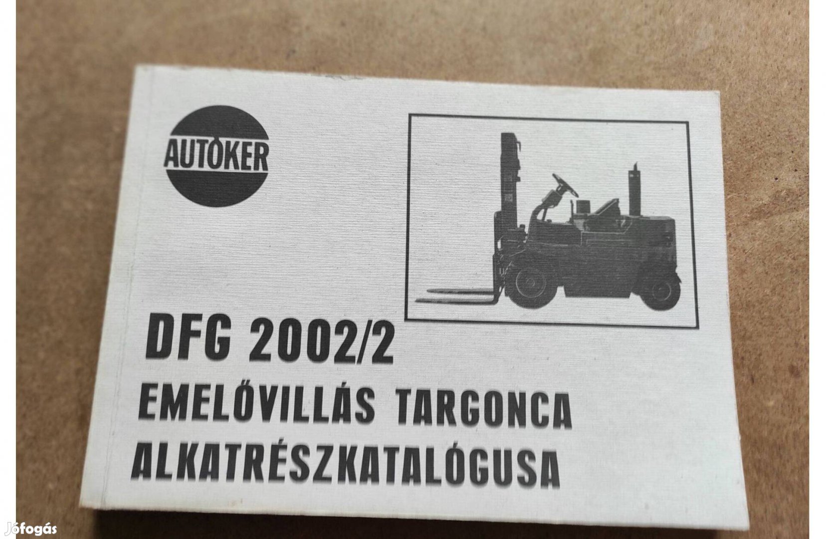 Takraf DFG 2002/2 emelővillás targonca alkatrészkatalógus