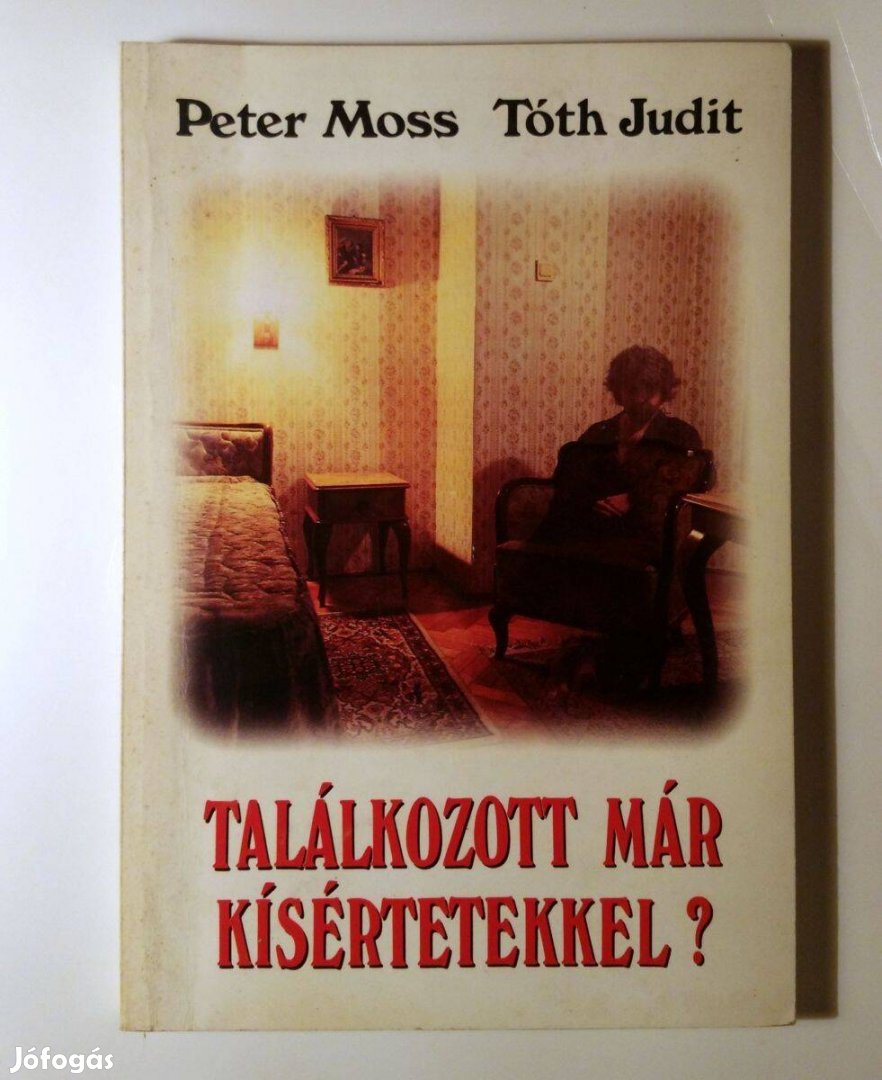 Találkozott Már Kísértetekkel? (Peter Moss-Tóth Judit) 1991 (10kép+tar