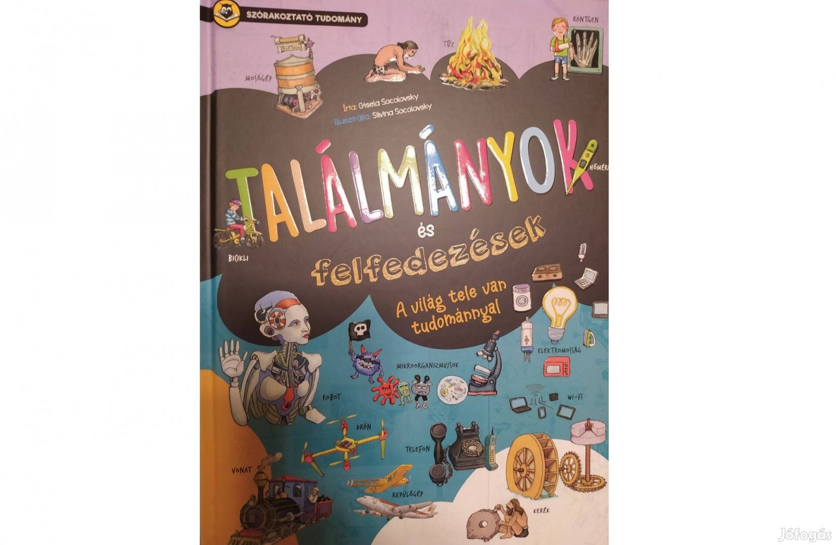 Találmányok és felfedezések - gyerekeknek