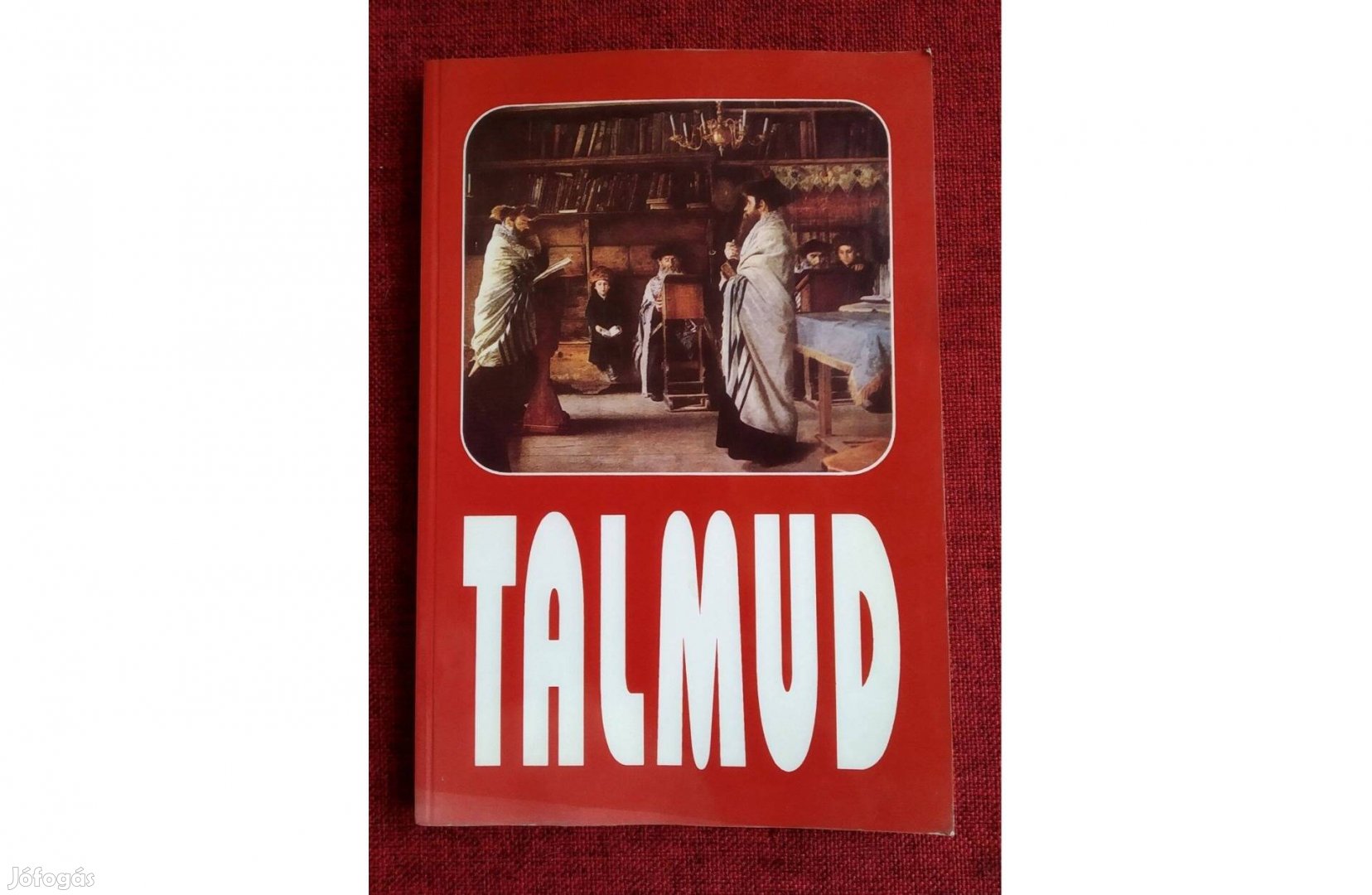 Talmud - Részletek, kommentárok magyarul (A Babilóniai Talmud) Domán I