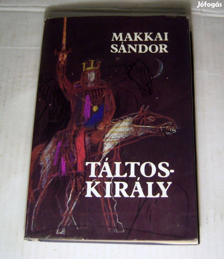 Táltoskirály (Makkai Sándor) 1980 (7kép+tartalom)