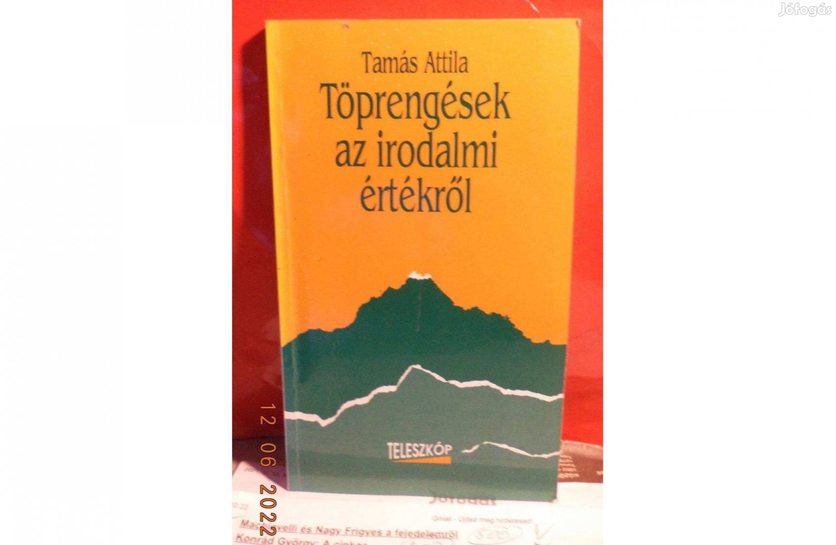 Tamás Attila: Töprengések az irodalmi értékről