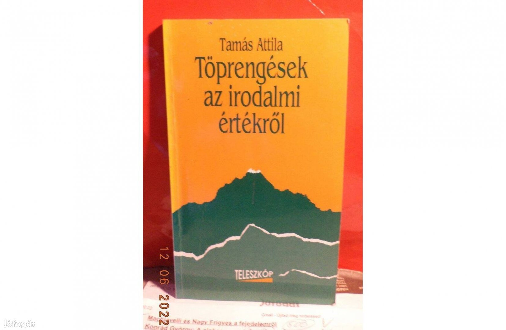 Tamás Attila: Töprengések az irodalmi értékről