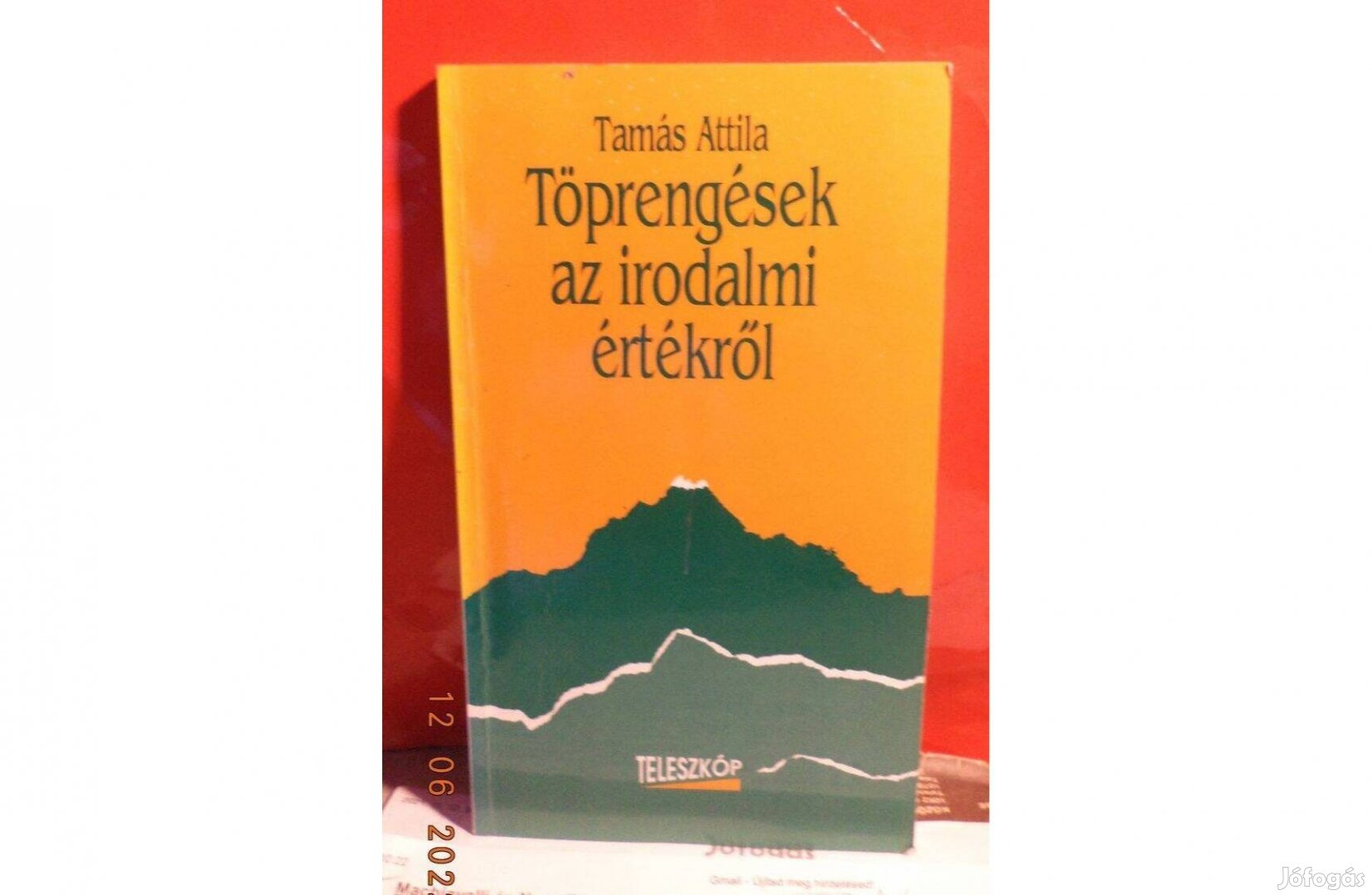 Tamás Attila: Töprengések az irodalmi értékről