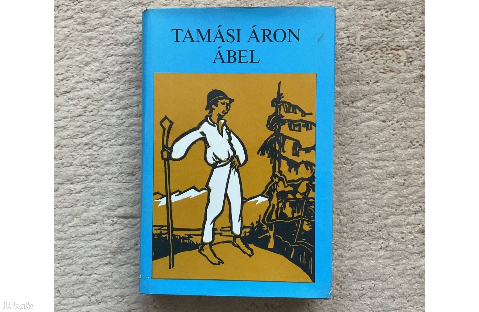 Tamási Áron Ábel - ifjúsági regény