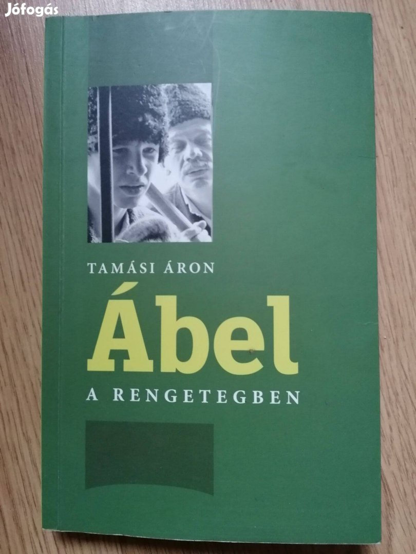 Tamási Áron: Ábel a rengetegben