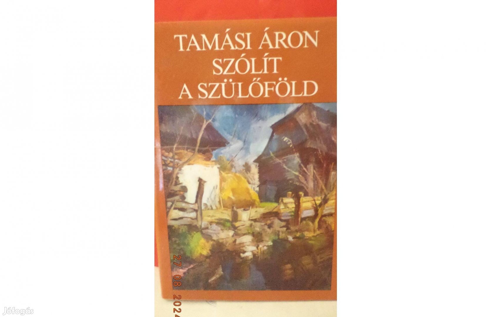Tamási Áron: Szólít a szülőföld
