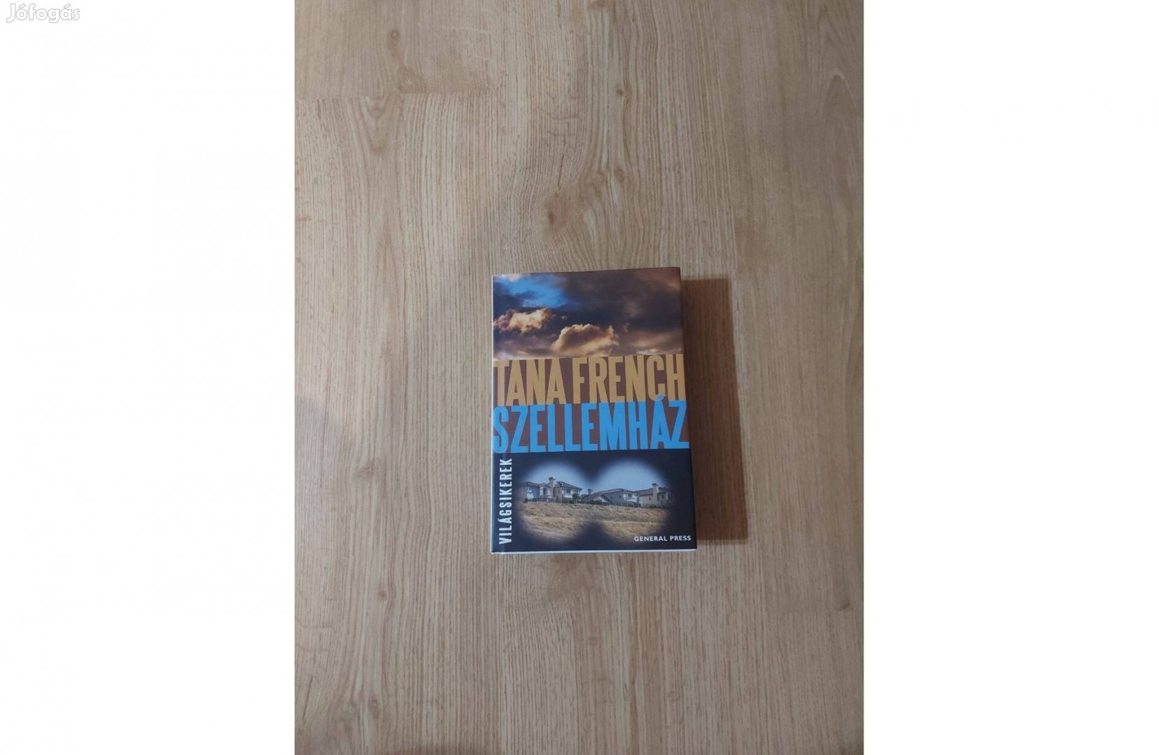 Tana French: Szellemház