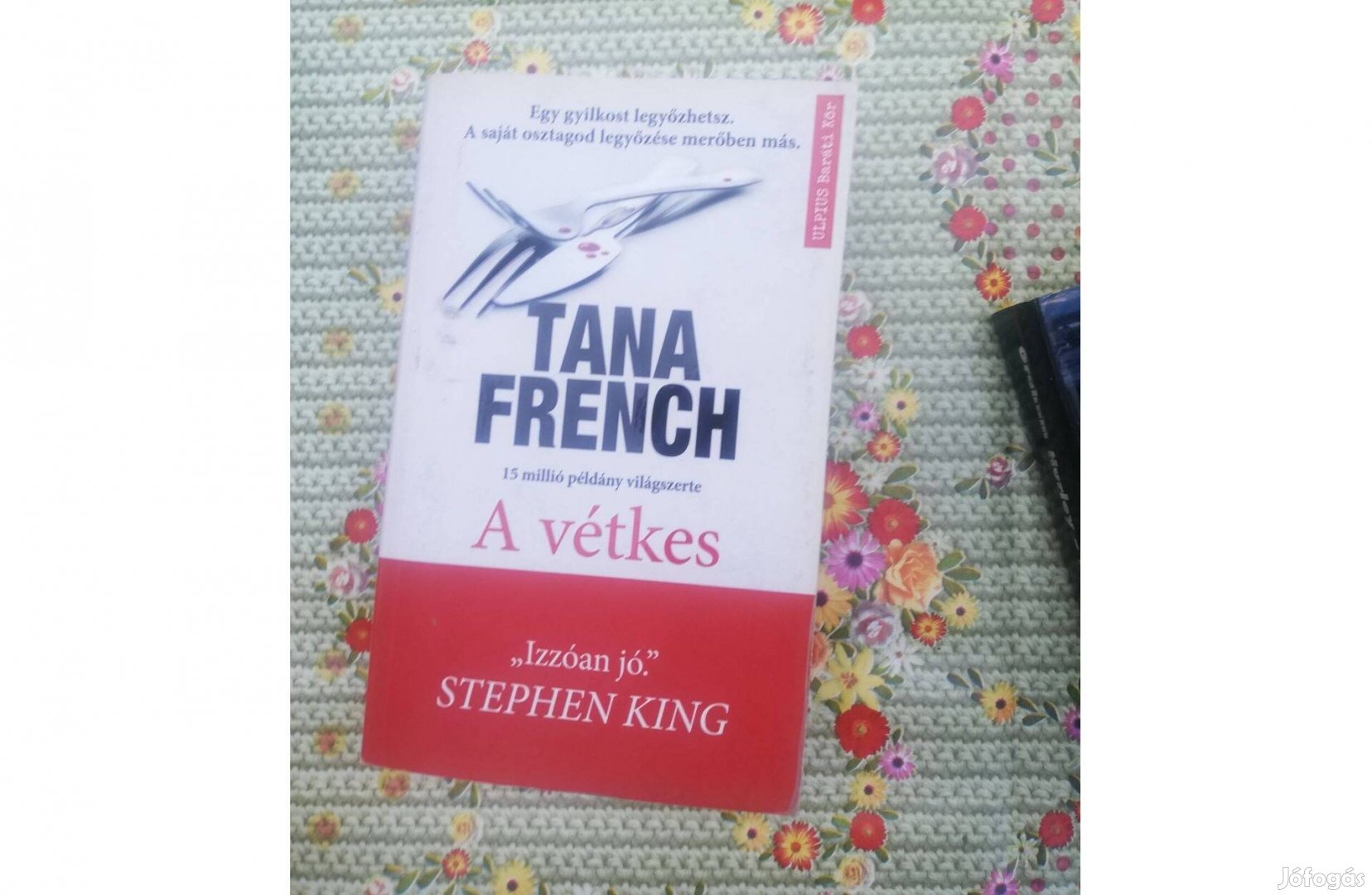 Tana French - A vétkes 1500 forintért eladó