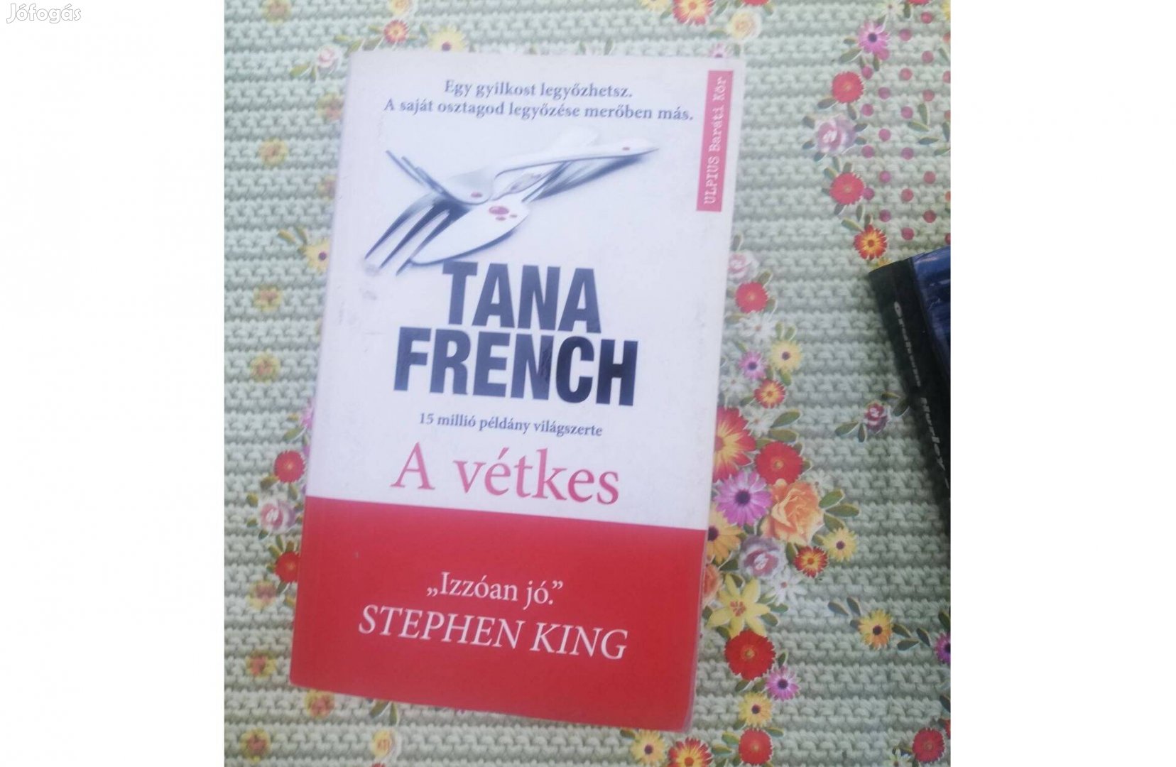 Tana French - A vétkes 800 forintért eladó