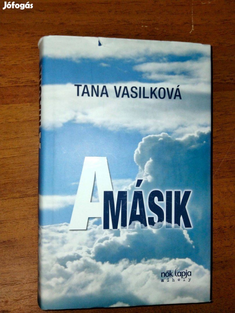 Tana Vasilkova : A másik