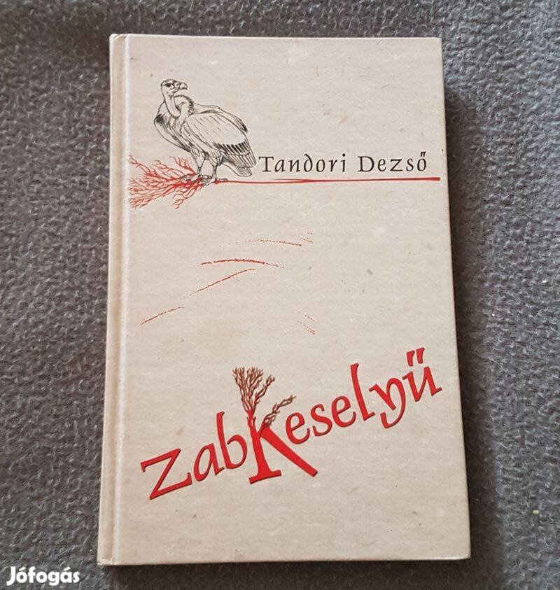 Tandori Dezső: Zabkeselyű könyv (2003)