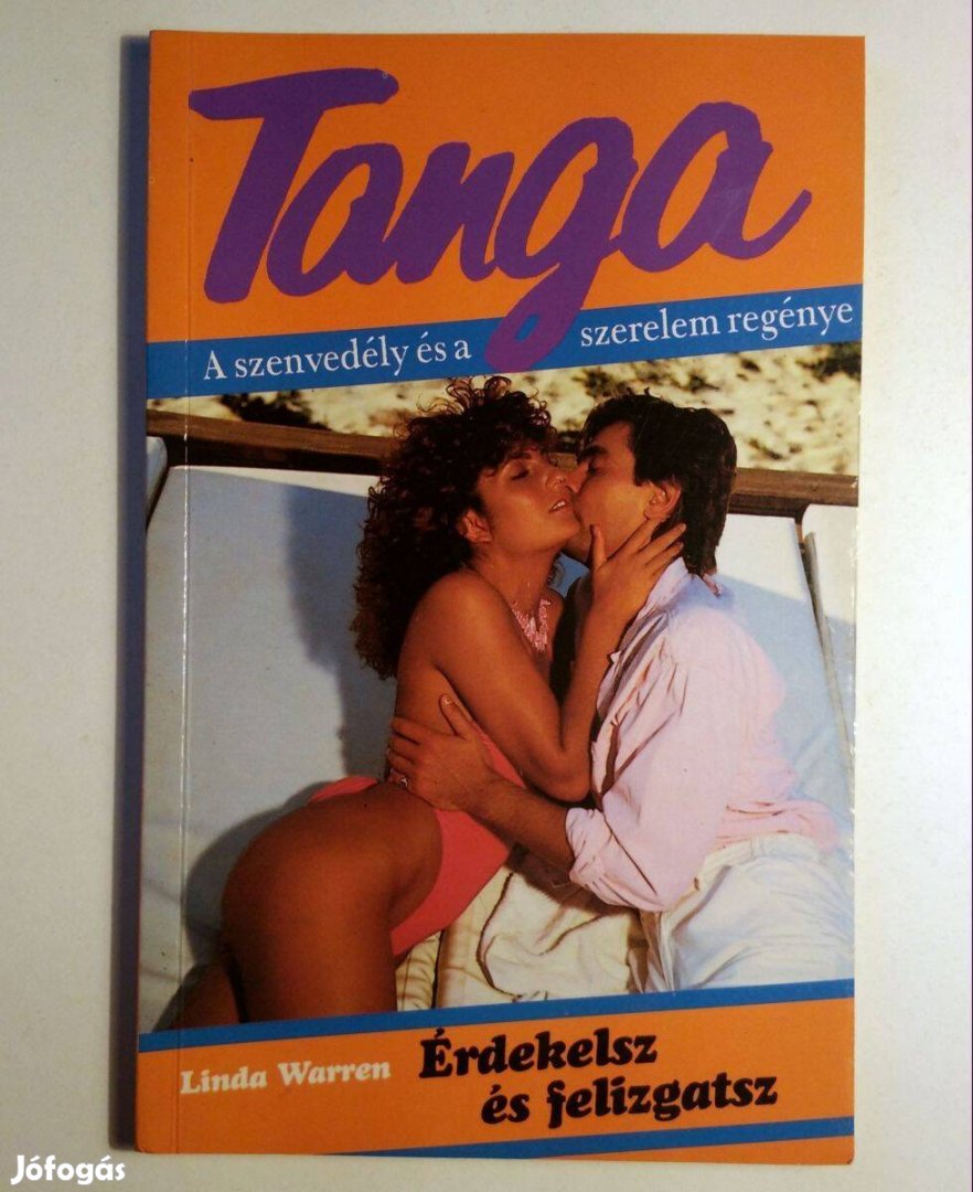 Tanga 6. Érdekelsz és Felizgatsz (Linda Warren) 1990 (8kép+tartalom)