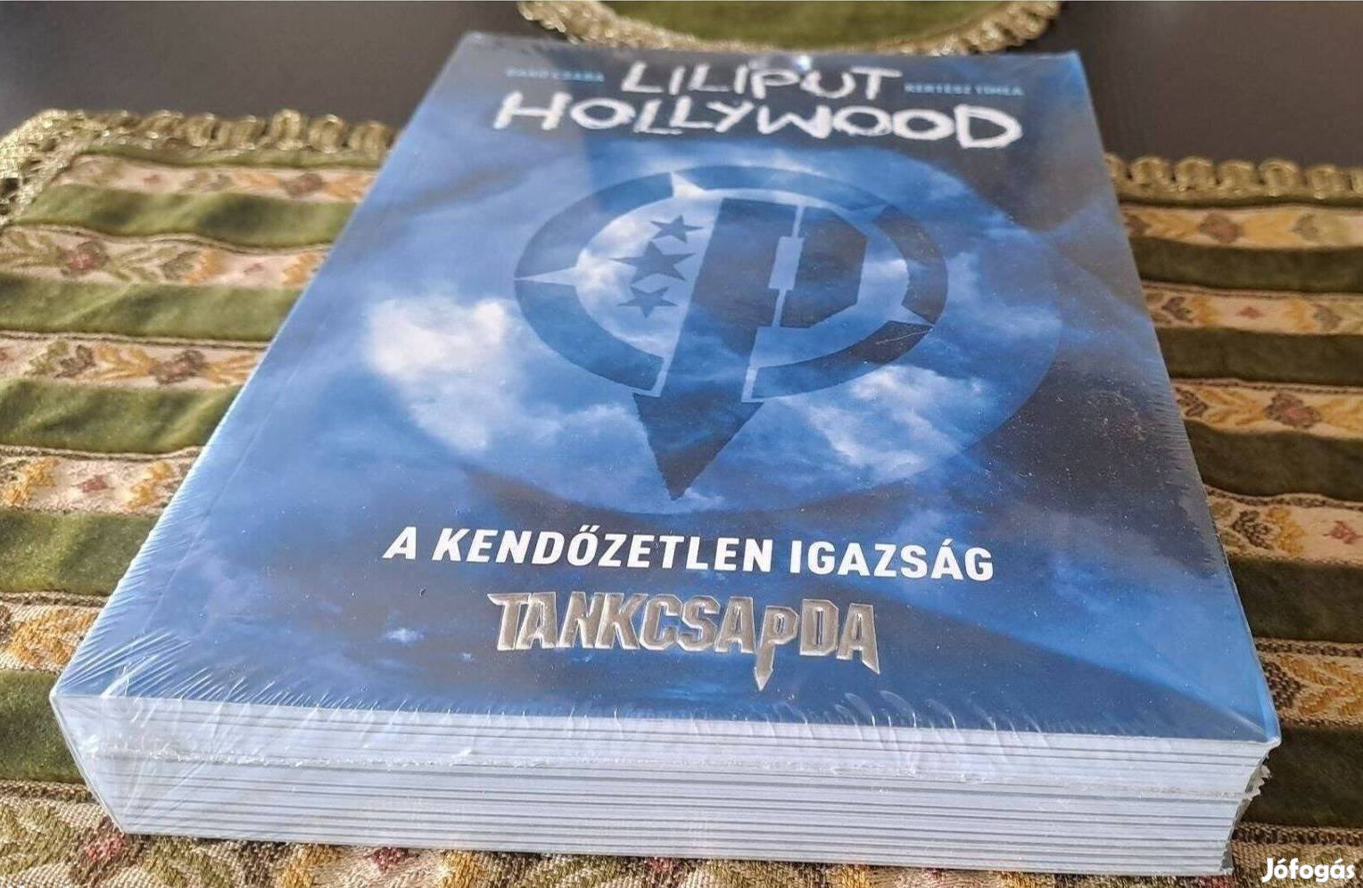 Tankcsapda Liliput Hollywood könyv