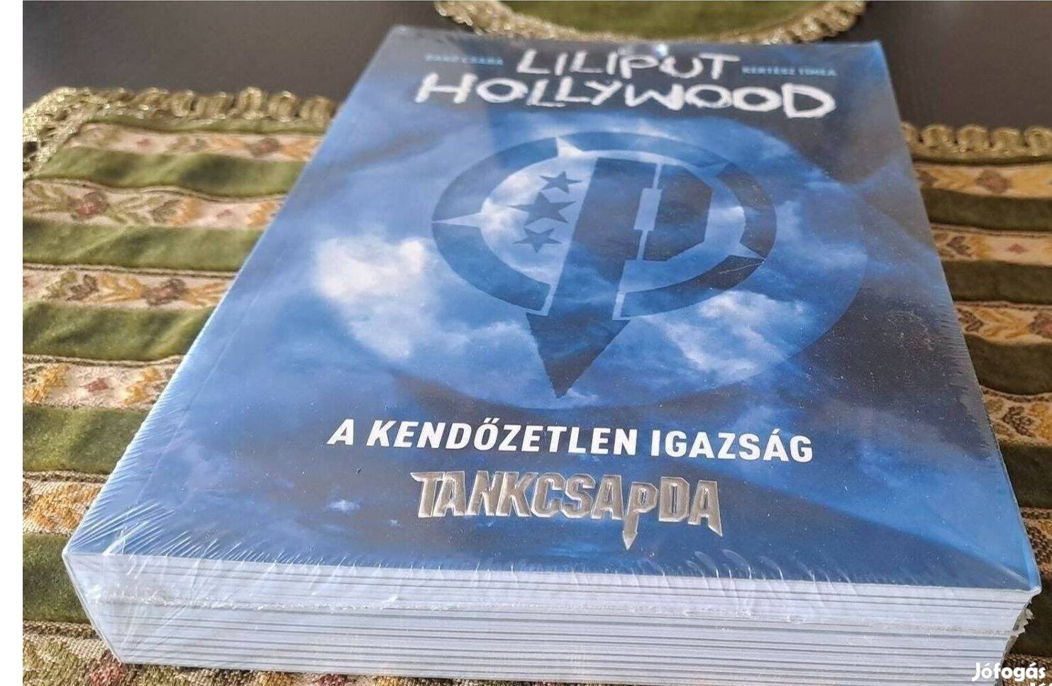 Tankcsapda Liliput Hollywood könyv