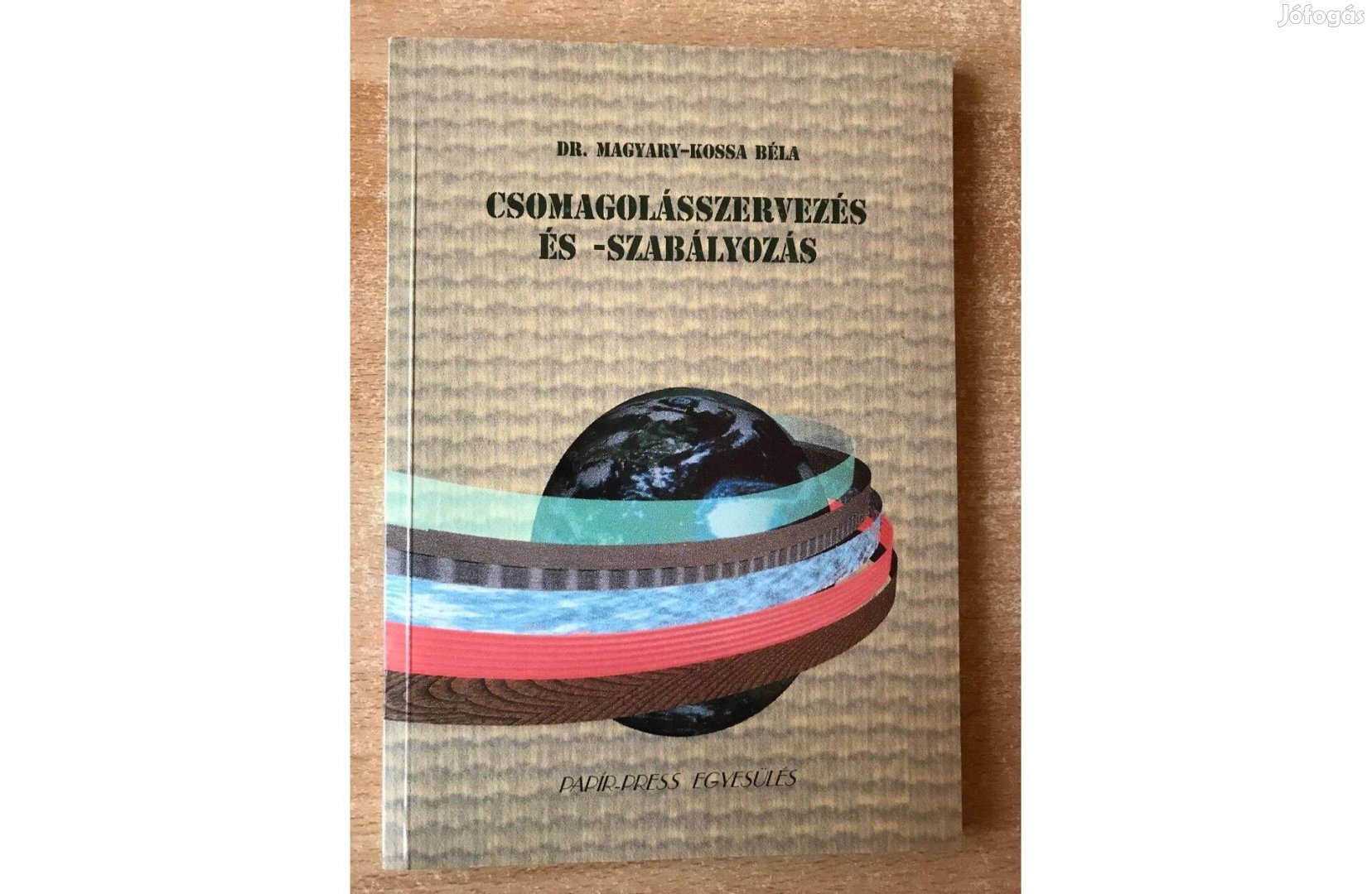 Tankönyv Csomagolásszervezés és -szabályozás