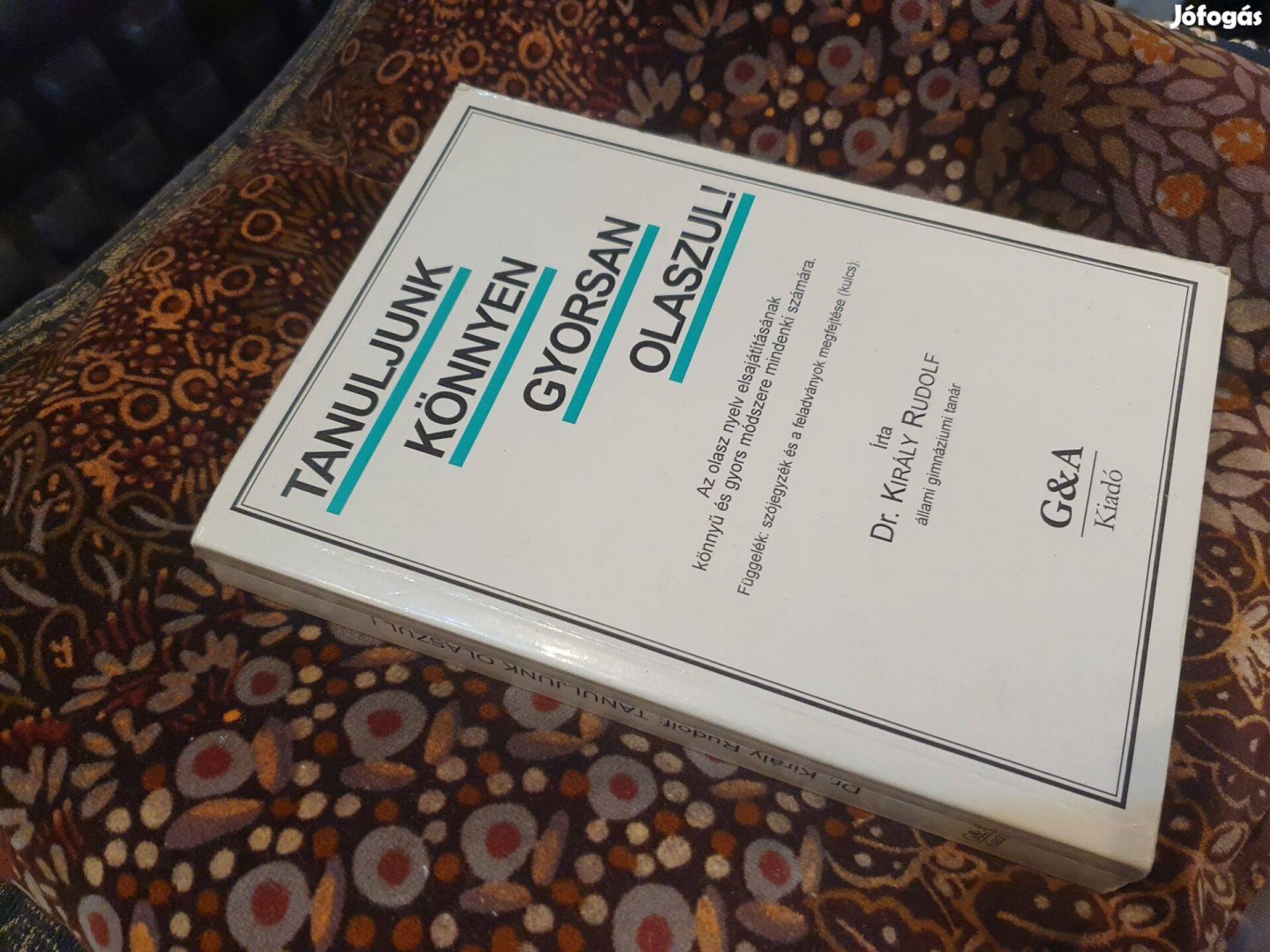 Tanuljunk könnyen, gyorsan olaszul Herczeg Magyar -olasz