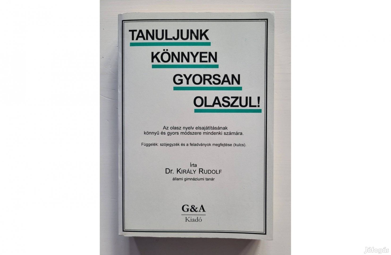 Tanuljunk könnyen gyorsan olaszul!