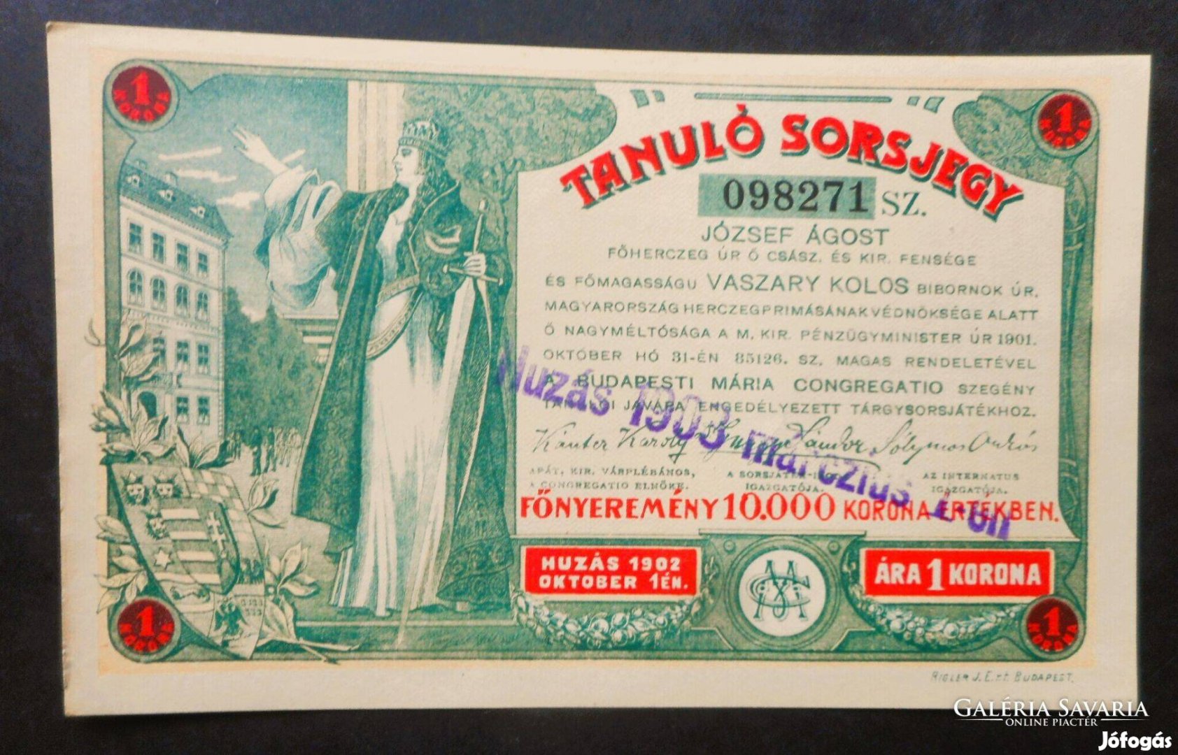 Tanuló Sorsjegy 10000 korona 1902 felülbélyegzett