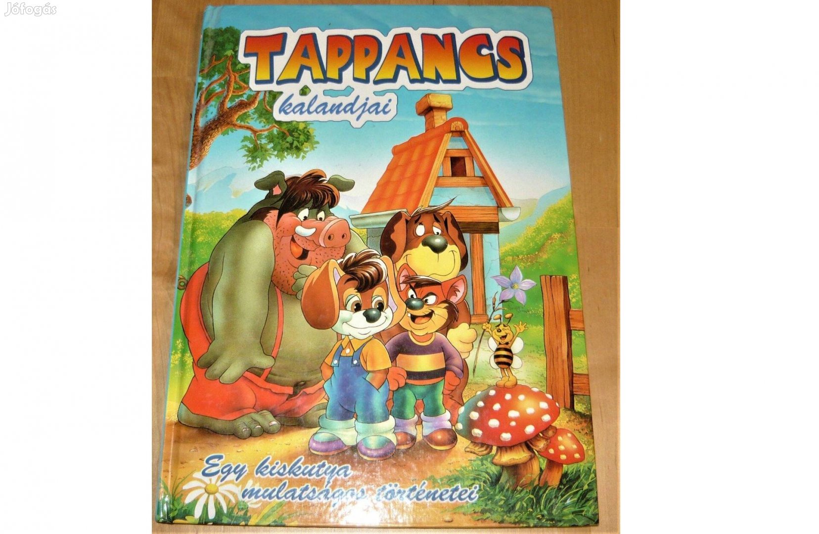 Tappancs kalandjai - Egy kiskutya mulatságos történetei - 2000