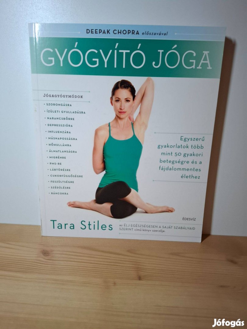 Tara Stiles: Gyógyító jóga
