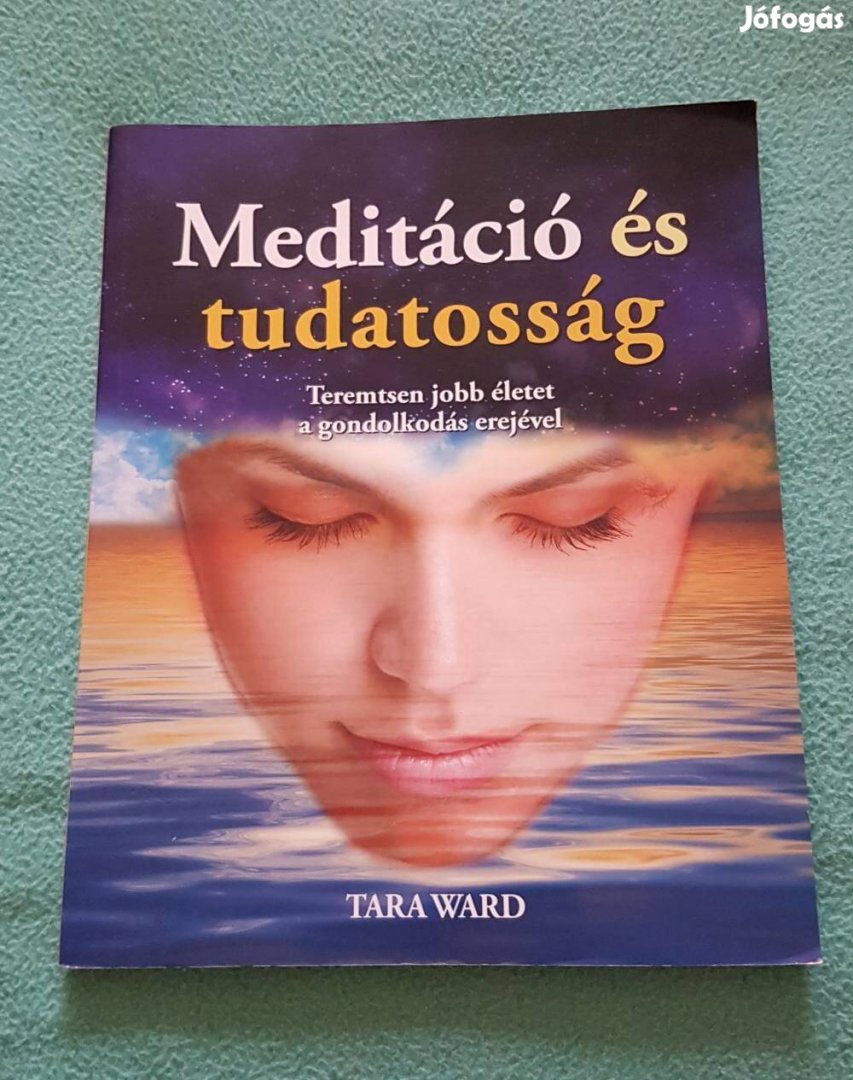 Tara Ward - Meditáció és tudatosság könyv