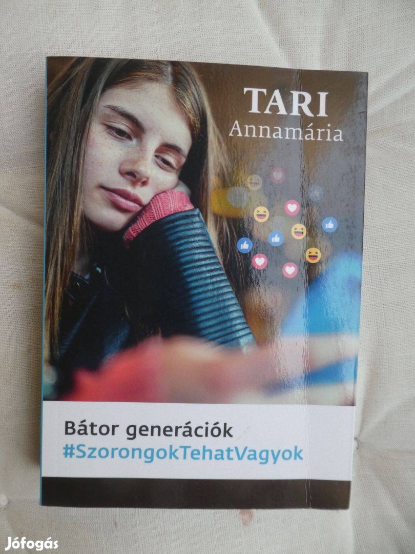 Tari Annamária: Bátor generációk